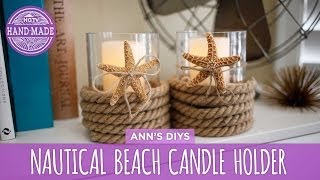 Nautical Beach Candle Holder  HGTV Handmade [upl. by Gilud]