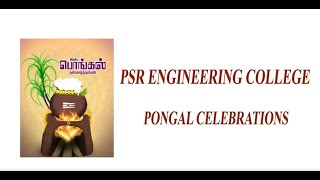 PSR ENGINEERING COLLEGE  PONGAL DAY 2024 CELEBRATION [upl. by Hakeber]