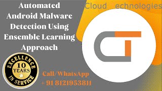 Automated Android Malware Detection Using Ensemble Learning Approach  CSE IEEE Projects Hyderabad [upl. by Helge]