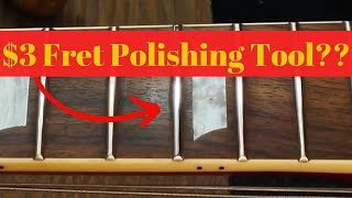 Polishing guitar frets the easy the cheap and the fast way [upl. by Nadia]