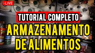 🔴COMO ARMAZENAR ALIMENTOS  CESTA BÁSICA PARA 10 ANOS TUTORIAL COMPLETO AO VIVO [upl. by Octavian]