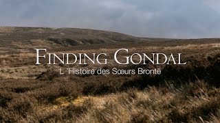 Finding Gondal  The Story of the Brontë Family [upl. by Nnylatsyrk]