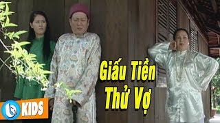 Giấu tiền vào gốc cây để thử lòng vợ  Phim Cổ Tích Hay Đáng Xem Nhất  Ngày Xửa Ngày Xưa [upl. by Relyc]