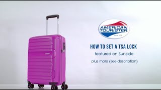 American Tourister TSA Lock Instruction video  Sunside [upl. by Loralie767]