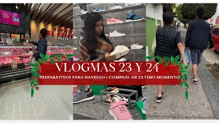 VLOGMAS 23 Y 24 🎄 COMPRAS NAVIDEÑAS DE ULTIMO MOMENTO 🛍️ PREPARATIVOS PARA LA CENA DE NAVIDAD 🎅🏼🎁 [upl. by Poler]