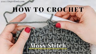 How to Crochet Moss Stitch for beginners [upl. by Woehick]