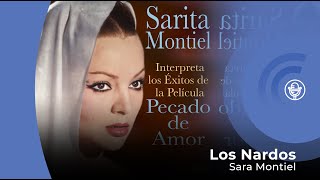 Sara Montiel  Los Nardos  Del Film quotPecado De Amorquot con letra  lyrics video [upl. by Tare]