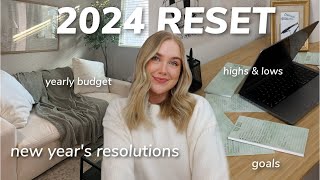 2024 NEW YEAR RESET new years resolutions yearly budget highs amp lows lessons  more [upl. by Nitsoj]