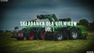 🚜⛔ SKŁADANKA DLA ROLNIKÓW ⛔🚜 VOL1 🚜⛔ STYCZEŃ 2024 ⛔DJKAMSU12 [upl. by Morel]