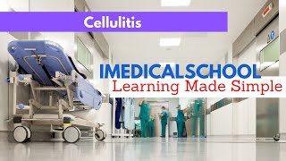 Cellulitis Made Simple [upl. by Ahseei971]