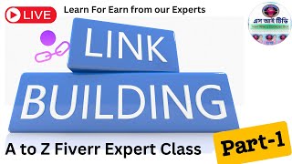 Link building Fully Idea Class A to Z  Link building Fully Class For Fiverr Part1 [upl. by Eltsirc]