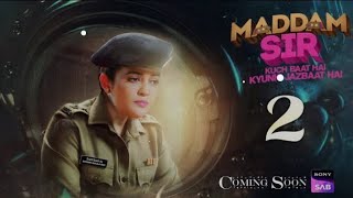 Madam Sir Episode 1 in Hindi  season 2 [upl. by Htebsle]