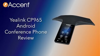 Yealink CP965 Android IP Conference Phone Review [upl. by Hoi]