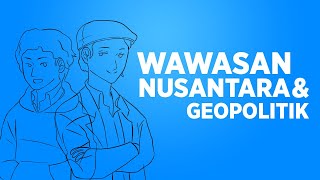 Wawasan Nusantara amp Geopolitik  AdiampAdit [upl. by Claudelle]