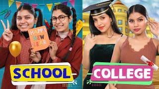 Naya Saal  School vs College  Students Life  Anaysa [upl. by Hyps]