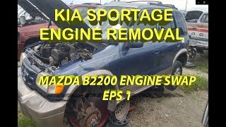 Mazda B2200 Engine Swap Kia Sportage Engine Removal [upl. by Ramej]