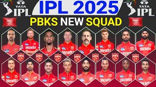 IPL 2025  Punjab Kings Team New amp Final Squad  PBKS Squad For IPL 2025  PBKS Team 2025 [upl. by Gnat529]