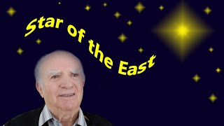 Star of the East sung by Hugh Neelands [upl. by Deden]