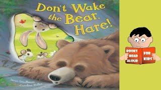 🐻 5 Minute Bedtime Story  Dont Wake the Bear Hare read aloud by books read aloud for kids [upl. by Ayo226]