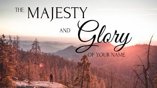 The Majesty and Glory of Your Name  SATB Tom Fettke Piano Accompaniment and Lyric Video [upl. by Kacie]