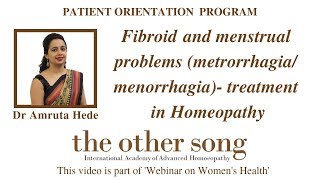 Fibroid and menstrual problems Metrorrhagia Menorrhagia  treatment in homoeopathy [upl. by Stempson]