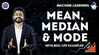 Mean Median Mode with Real Life examples  Machine Learning [upl. by Tiffi]