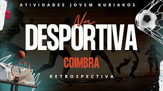 Na Desportiva Coimbra  Retrospectiva [upl. by Rand]