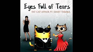 Song quotEyes Full of Tearsquot feat Janet Tabaka [upl. by Hanej]