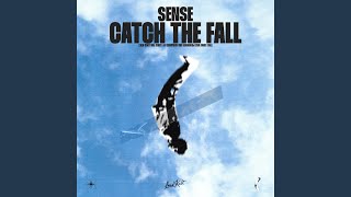 Catch the Fall [upl. by Kant]