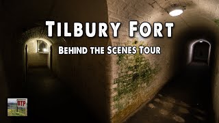 Tilbury Fort Behind the Scenes Tour [upl. by Fiester]