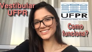 Como funciona o vestibular UFPR [upl. by Aelc406]