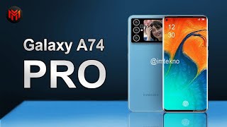 SAMSUNG GALAXY A74 PRO 5G SPESIFIKASI HARGA DAN TANGGAL RILIS REVIEW  TERBARU [upl. by Hopper927]