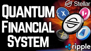 The Quantum Financial System is Here QFS  XLMXRPXDCSHxVelo [upl. by Eberly]