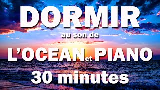 DORMIR aux sons des vagues  Sieste 30 minutes [upl. by Liss]