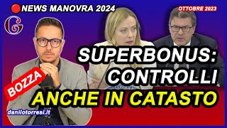 CONTROLLI al SUPERBONUS 110 anche alla rendita in CATASTO  ultime notizie manovra 2024 [upl. by Barnard]