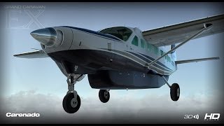 Carenado C208B GRAND CARAVAN EX HD SERIES [upl. by Leontine981]