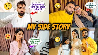 My Side Story 🙂 Controversy yaha tak kaise pahuchi 🥹  Aapke Sawal Jawab 🙏 [upl. by Garibald]