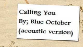 Calling You Acoustic Version [upl. by Riay]