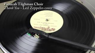 Paducah Tilghman Choir  1977 Cover of Thank You  Led Zeppelin [upl. by Luebke317]