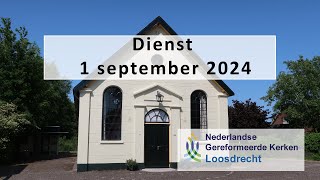 Dienst NGK Loosdrecht 1 september  preeklezen door broeder P Slager [upl. by Phylys]