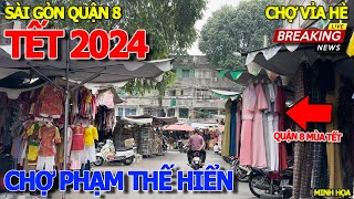 Sài gòn MÙA TẾT 2024 PHÁ SẢN KHẮP NƠI  ĐI CHỢ PHẠM THẾ HIỂN amp SẮP KHAI TRƯƠNG TRÊN THUYỀN DƯỚI BẾN [upl. by Oynotna]