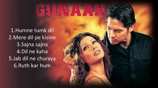 Gunaah Movie All Songs  Hindi Movie Song  Dino Bipasha BasuAlka YagnikBabul Supriyo  Jukeebox [upl. by Ydassac]