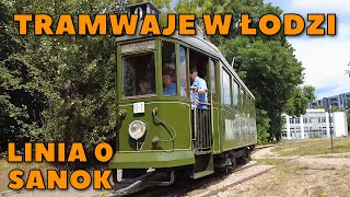 Tramwaje Łódź  Linia 0  Sanok  2023 [upl. by Aiset]