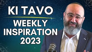 Ki Tavo  Weekly Inspiration 2023 [upl. by Yeldua]