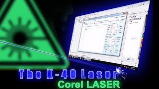 K40 Laser  Corel Laser beginner Tutorial Vlog [upl. by Nale]