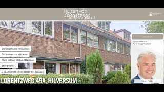 Te koop Lorentzweg 49A Hilversum  Hoekstra en van Eck en Schuitema Makelaars  Méér Makelaar [upl. by Brynna]