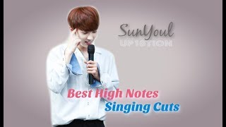 SunYoul 선율 quotUP10TION  업텐션quot  Best High Notes and Singing Cuts  Part 1 Up10tion Memes [upl. by Jerrylee647]