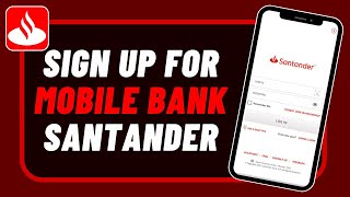 Santander  Sign up for Online and Mobile Banking  Register Santander App [upl. by Kilan143]