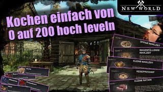 New World  Kochen einfach von 0 auf 200 hoch leveln  Guide [upl. by Hubble709]