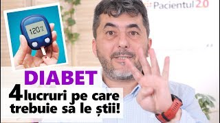 DIABET 4 Lucruri Pe Care Trebuie Să Le Știi [upl. by Knudson982]